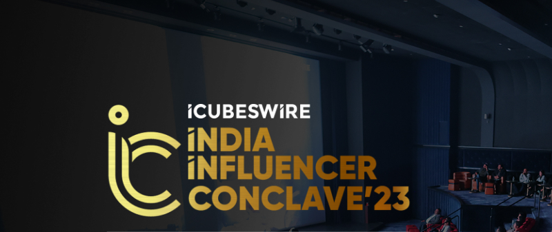iCubesWire conducts inaguaral edition of India Influencer Conclave’23